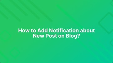 Notification Tutorial How to Add Notification about new post on blog? | BracketSpace Plugins