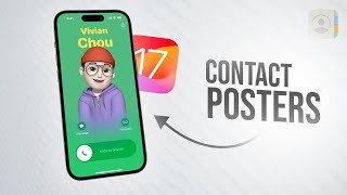 How to Use Contact Posters on iOS 17 (tutorial)