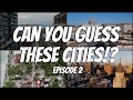 Guess The City: Episode 2 - Fun Facts Around The World! ft. Nocatchphraze &amp; Noé Mina