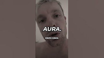 ENZO KNOL AURA FARMING