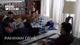 Pahimam Deva | Keziah James | Bread Basket
