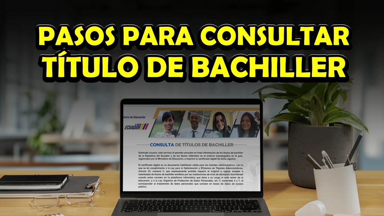 COMO CONSULTAR EL TITULO DE BACHILLER EN ECUADOR - YouTube