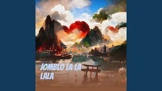 Jomblo La La Lala