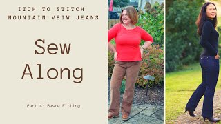 Mountain View Jeans Sew Along Part 4: Baste Fitting