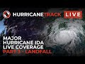 #Ida - Live Field Landfall Coverage (Part 3) August 29