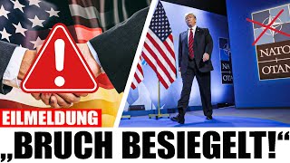 TRUMP GEGEN EUROPA! NATO-Austritt &amp; diplomatischer BRUCH mit Deutschland! 🚨