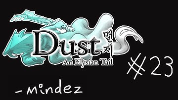 Dust: An Elysian Tail - Part 23 - The Rose