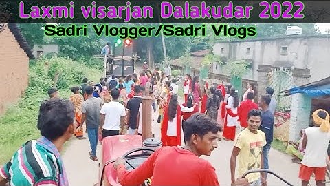 Part 2 video।।Laxmi visarjan in Dalakudar 2022।। Sadri Vlogs।। sadri Vlogger