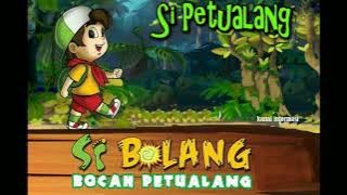 Lagu Si Bolang (Bocah Petualang)