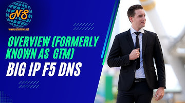 BIG IP F5 DNS Overview (Formerly known as  GTM) | LAB | Step by Step Configuration | Video 3 #F5DNS