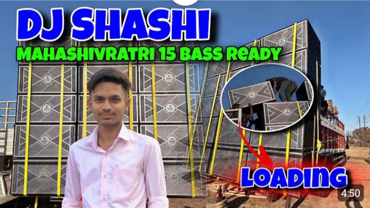 Dj Shashi 15 Bass Setup Loading Mahshivratri 2026 | @djshashijharkhandno.1dj320