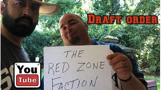 The 2019 Red Zone Faction Draft Order