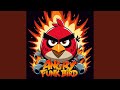 Angry Bird Funk Angry Bird Funk