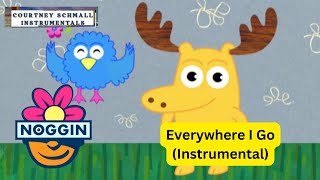 Noggin Everywhere I Go Instrumental