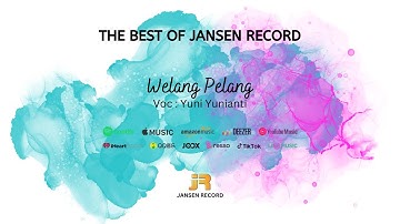Welang Pelang (Official Video Jansen Record)