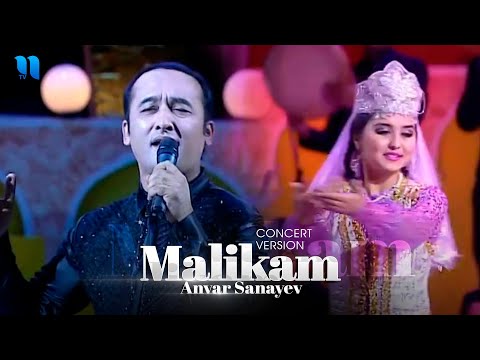 Anvar Sanayev — Malikam | Анвар Санаев — Маликам (consert version)