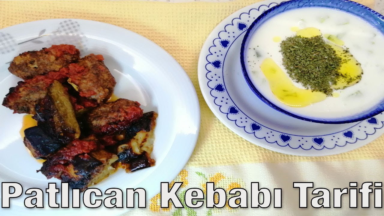 Pratik Ev Yemekleri – Patlıcan Kebabı