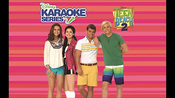 Best Summer Ever (Instrumental) | Teen Beach 2 Karaoke (Audio Only)