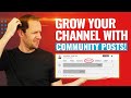 Youtube community tab  posts  the complete guide