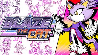 The Blazing Development Of Blaze The Cat (ft. @TheEternalSamurai )