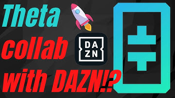 Theta Token Partners With DAZN!? - Theta BIG News! - Theta Price Prediction 2021 - Theta Crypto