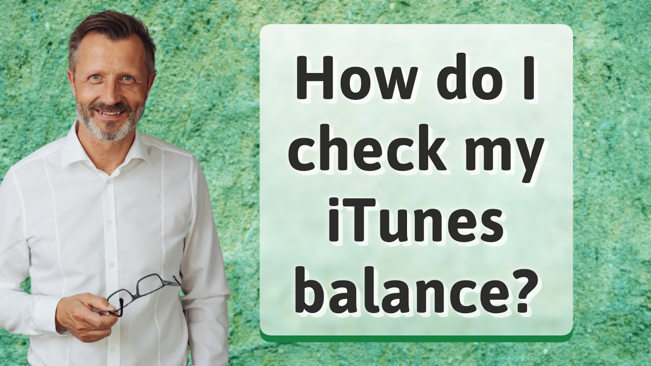 How Do I Check My ITunes Balance YouTube