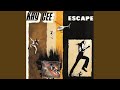 Escape radio edit