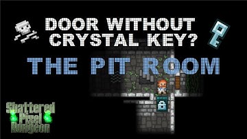 Locked Door No Crystal Key? aka the Pit Room | Tips & Tricks for Shattered Pixel Dungeon