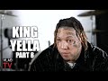 King Yella on King Von Getting Killed Months After FBG Duck: Karma's a B***h (Part 8)