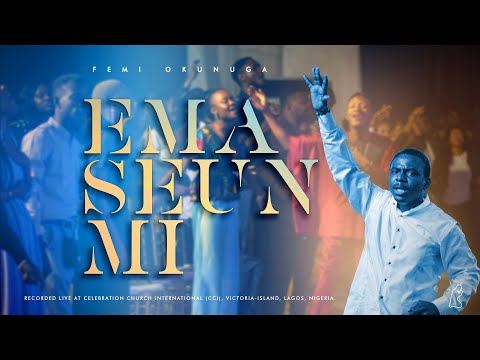 Ema Seun Mi - Femi Okunuga [ Official Video ]