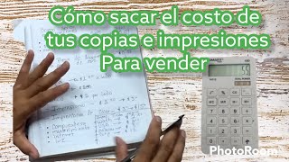 Cómo sacar el costo 💲 de tus copias o impresiones