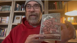 The Blue Castle - Chapters 33-35