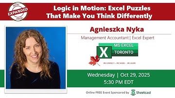 Excel Toronto Meetup – Excel Puzzles That Make You Think Differently -   Agnieszka Nyka
