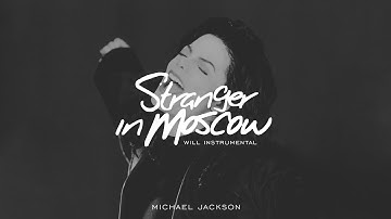 Michael Jackson - Stranger in Moscow (Instrumental)