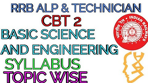 RRB ALP CBT 2 | BASIC SCIENCE & ENGINEERING TOPICS|