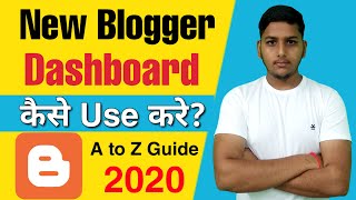 How to Use New Version of Blogger Dashboard in Hindi ! Updated Blogger 2020! Blogging by Niraj Yadav