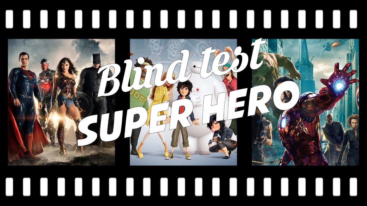 Blind test Films  de super  h ro  YouTube