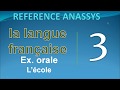 Ce3 la langue franais expression   oral lcole