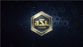 [ENG] AfreecaTV StarLeague(ASL) S10 3rd Place Match