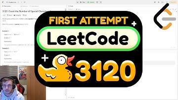 my attempt at solving leetcode 3120: count the number of special characters [SOLVED]