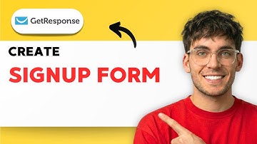 How to Create a Signup Form in GetResponse [2025 Guide]