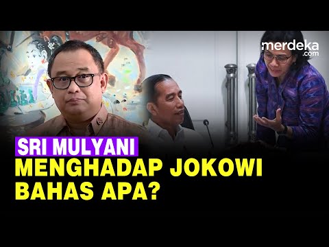 Isi Pertemuan Sri Mulyani Usai Menghadap Jokowi di Tengah Isu Mundur dari Kabinet