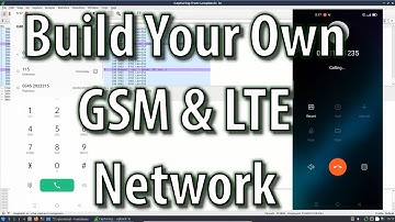 Mastering GSM & LTE Networks: Build and Program Your Own Network