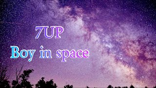 Download Lagu Boy in Space - 7UP|| {Lyrics video} MP3