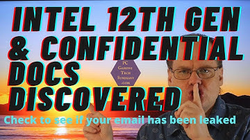 Intel 12th Gen Alder Lake CPU cores, types and confidential documents that must not be reproduced