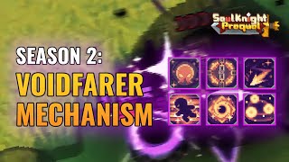 VoidFarer: Season 2 Class Mechanism and Showcase | Soul Knight Prequel