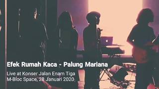 #HQLiveRecord Efek Rumah Kaca - Palung Mariana (Live at Konser Jalan Enam Tiga)