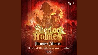 Dr. Watson - Kapitel 460 - Sherlock Holmes Hörbücher - Ultimative Sammlungen Band 2