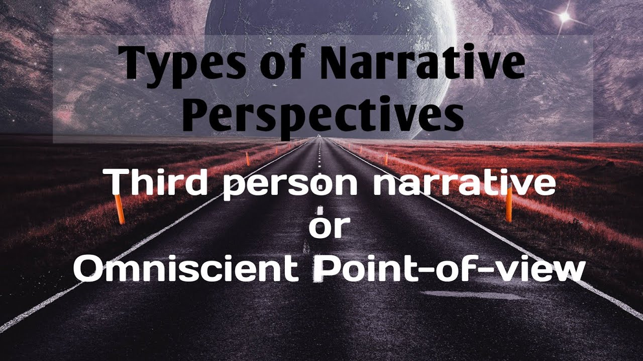omniscient narrator point of view omniscient narrator point of view