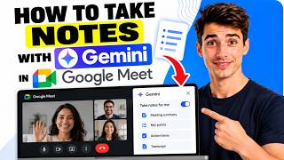 How To Take Notes With Gemini In Google Meet - Full Guide